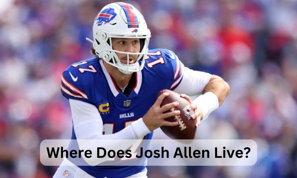Where Does Josh Allen Live